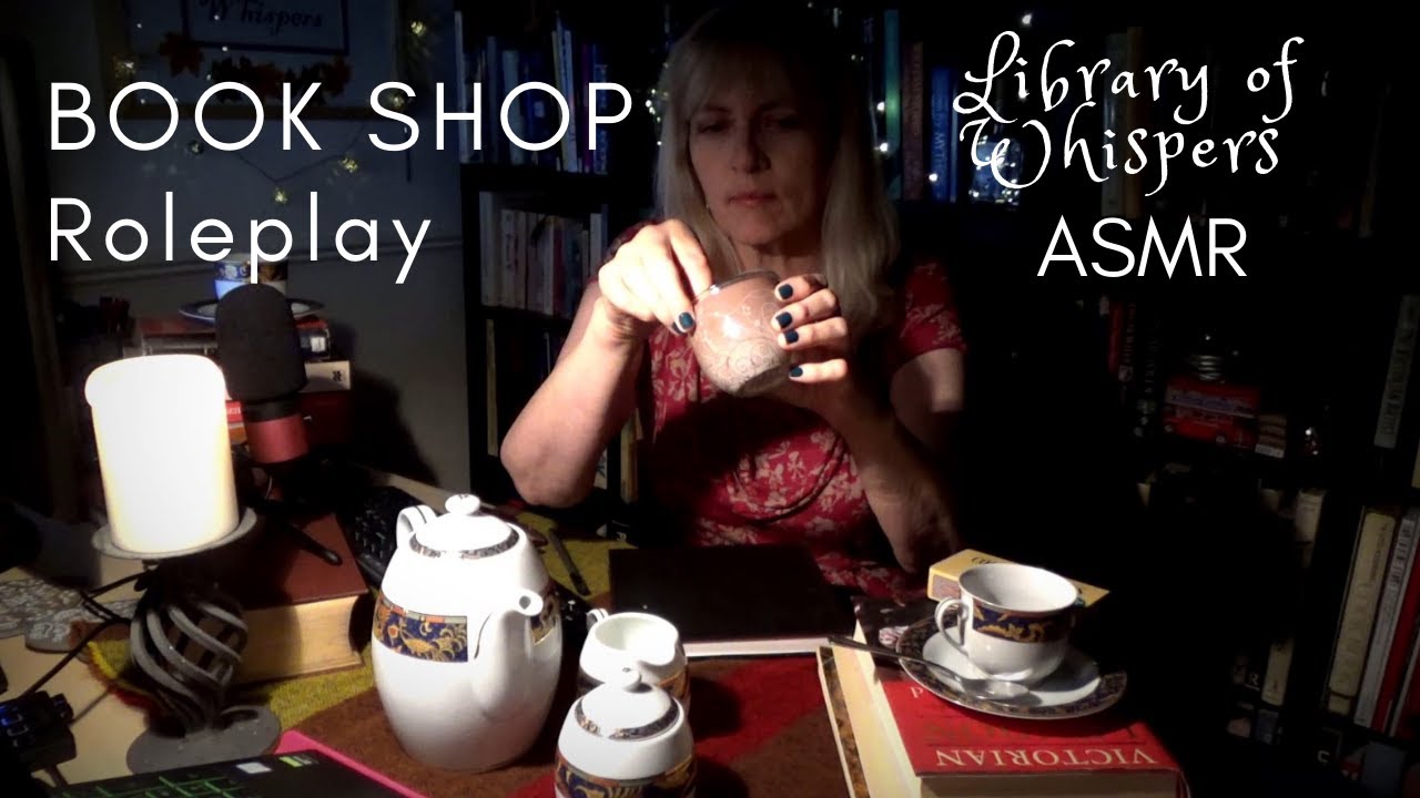 ASMR | Book Shop Roleplay! It's a Stormy Night! Join me for a Cup of Tea and Bookish Whispered Chat!