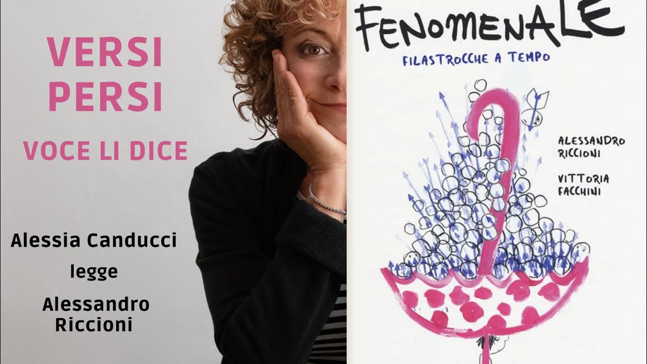 Filastrocche a tempo: ALESSANDRO RICCIONI, Fenomenale, letto da Alessia Canducci
