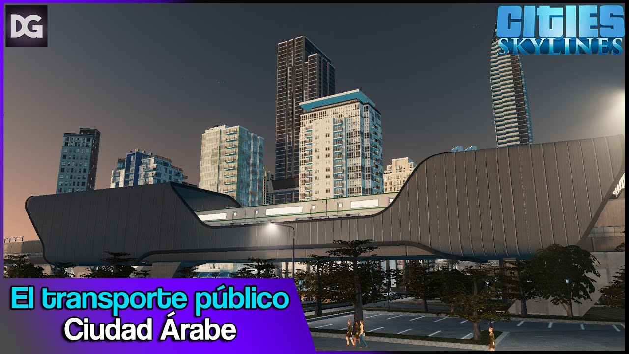 COMO CREAR UNA RED DE TRANSPORTE PÚBLICO EFICIENTE EN CITIES SKYLINES