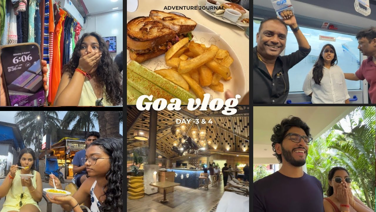 Goa vlog⭐️  (Day - 3 & 4)