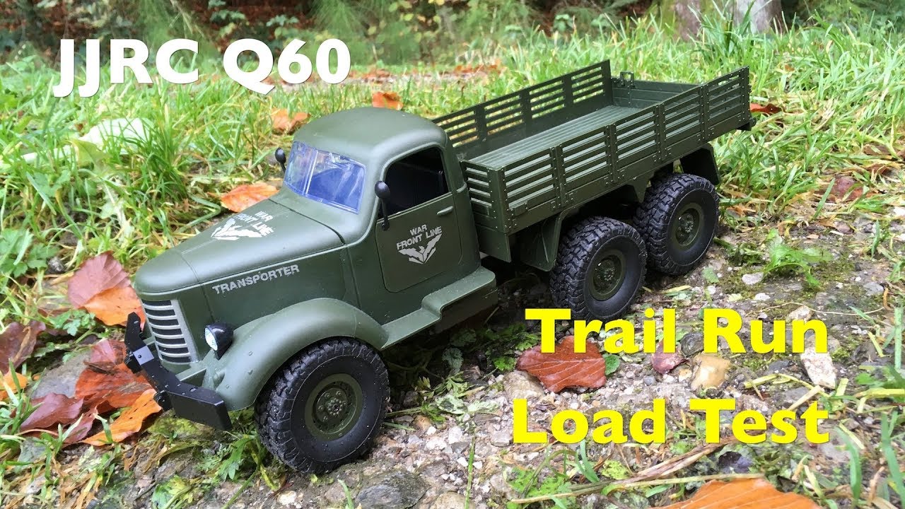 JJRC Q60 6WD 1/16 Scale RC Military Truck Trail Run And Heavy Load Test