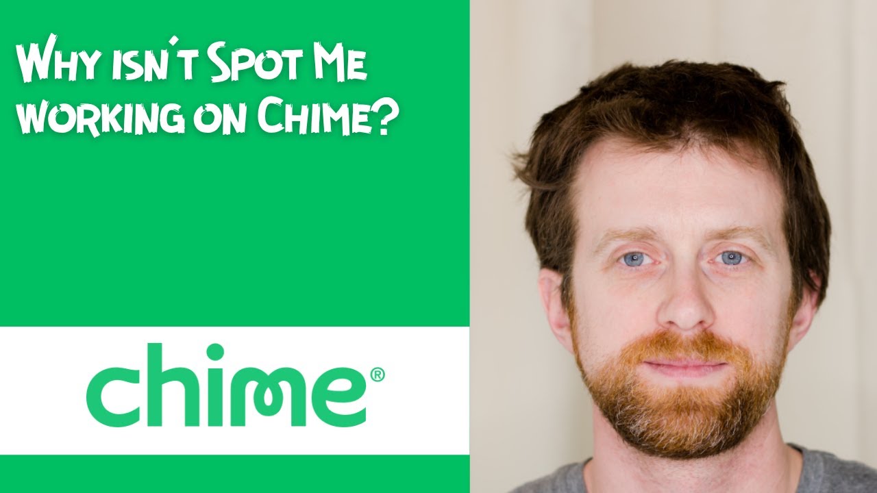 Why isn't Spot Me working on Chime