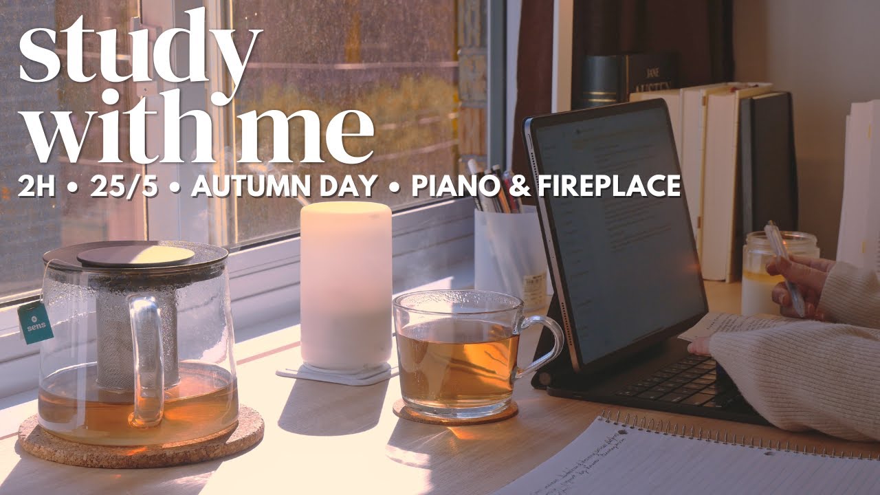 🍂 2-HOUR STUDY WITH ME on a ☀️ Sunny Autumn Day | 🎹 Piano music + 🔥 Fire crackling | Pomodoro 25/5