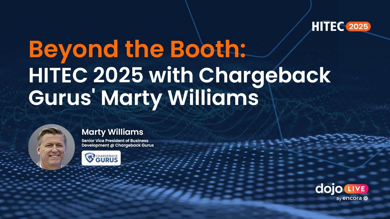 HITEC 2025 with Chargeback Gurus' Marty Williams