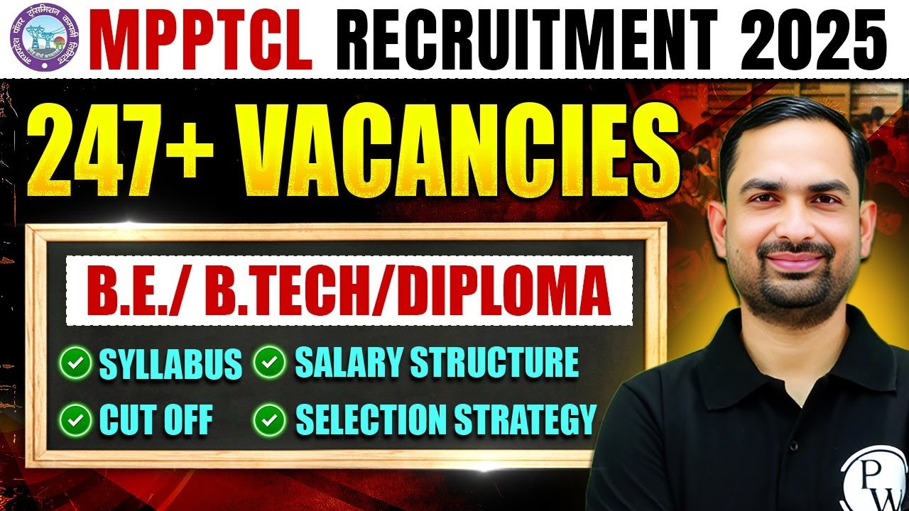 MPPTCL 2025 Recruitment💥 247+ JE Posts! | Eligibility, Syllabus, Cutoff & Salary Explained