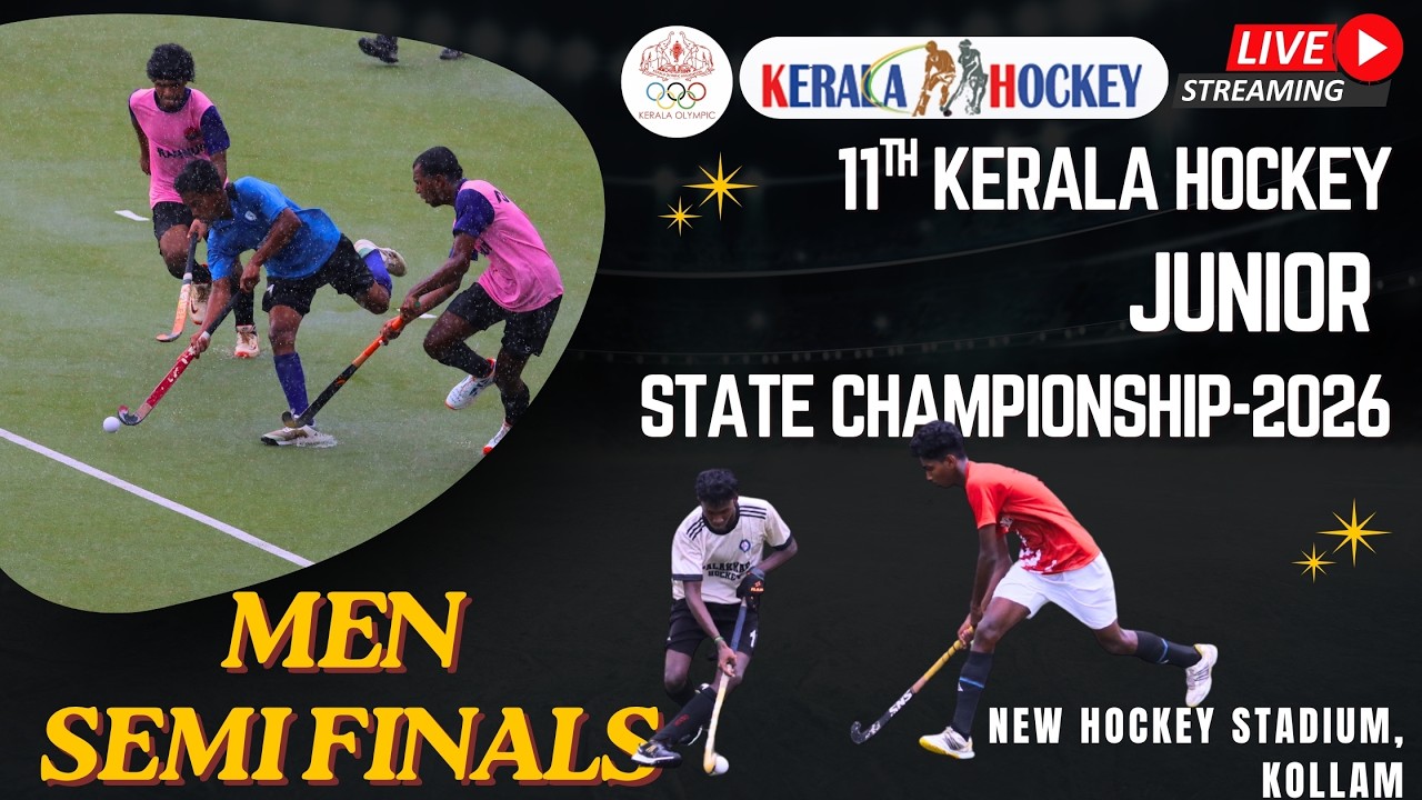 SEMI FINALS🔴HOCKEY LIVE : 11th Kerala Hockey Junior State Championship 2026 | Men | FULL MATCH