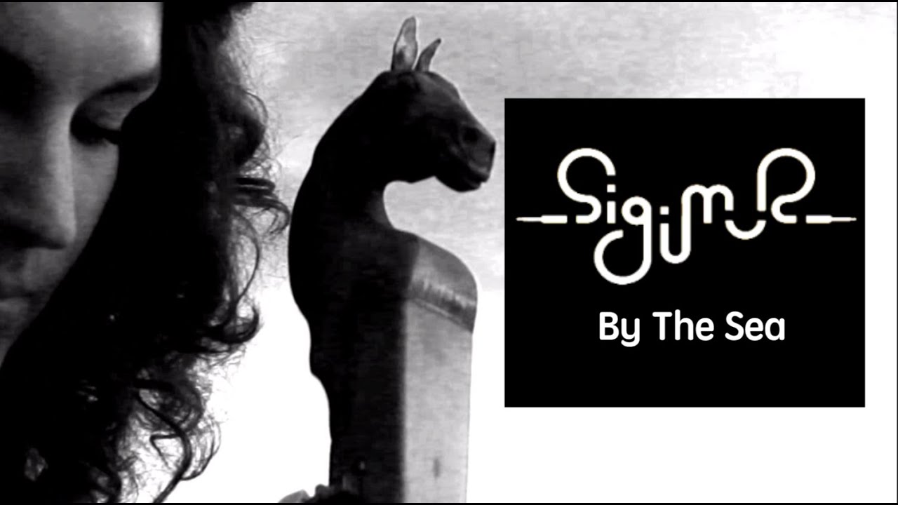 SIGIMUR - By The Sea