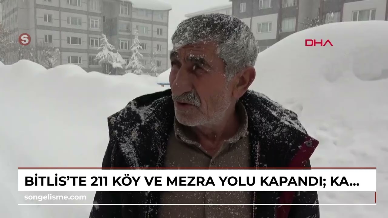 Bitlis'te 211 k&ouml;y ve mezra yolu kapandı; kar kalınlığı 152 santimetreye ulaştı