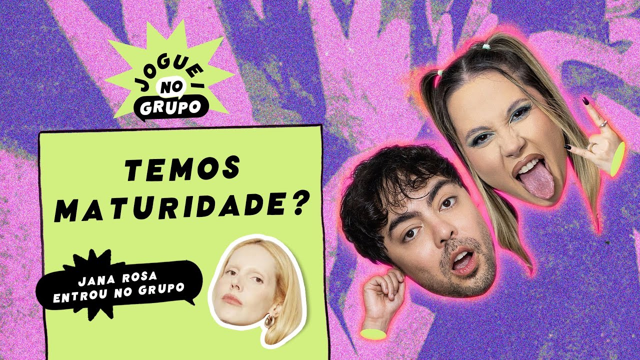 EPISÓDIO EM VÍDEO #109: NÃO TEMOS MATURIDADE? feat Jana Rosa