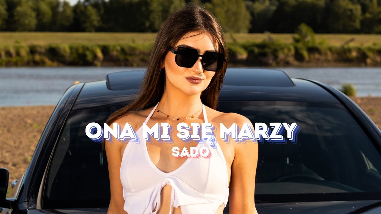 SADO - ONA MI SIĘ MARZY (Official Video)  Nowość Disco Polo 2025