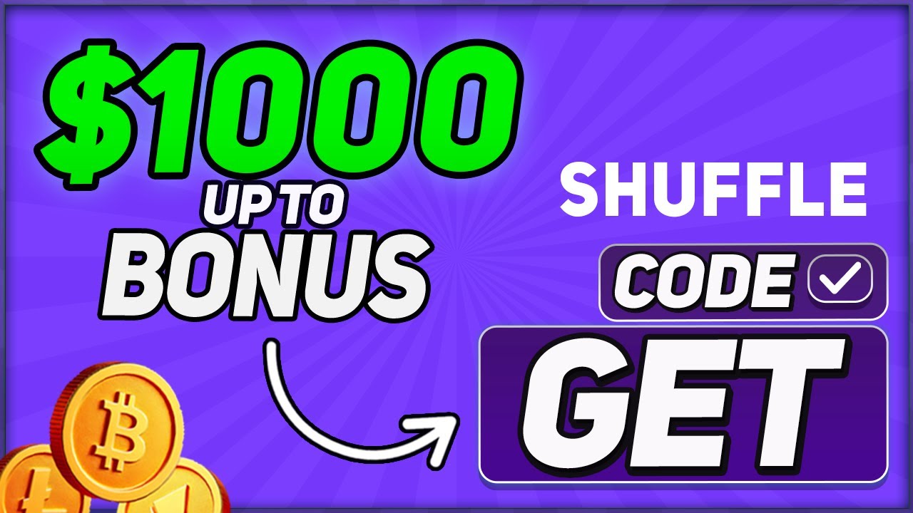 Промокод Shuffle &laquo;GET&raquo; &mdash; БОНУС ДО $1000 (Лучший промокод Shuffle 2025 года)