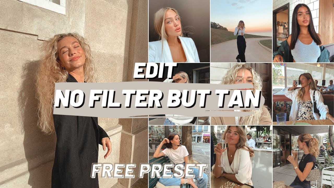 How to Edit NO FILTER PRESET 2021 | FREE Preset | NEW Natural Tan Preset on Lightroom Mobile