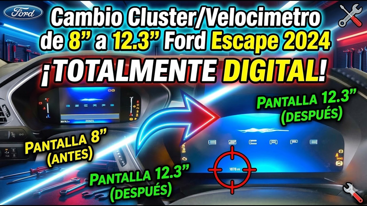 SUPER SWAP!!! Cambio Cluster/Velocimetro 8'' a 12.3'' | Ford Escape Active Hibrida 2024