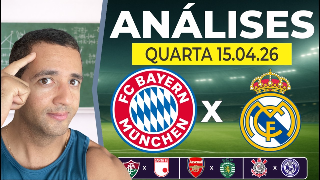 AN&Aacute;LISES DE FUTEBOL PARA HOJE DIA 15/04/2026 BAYERN x REAL MADRID