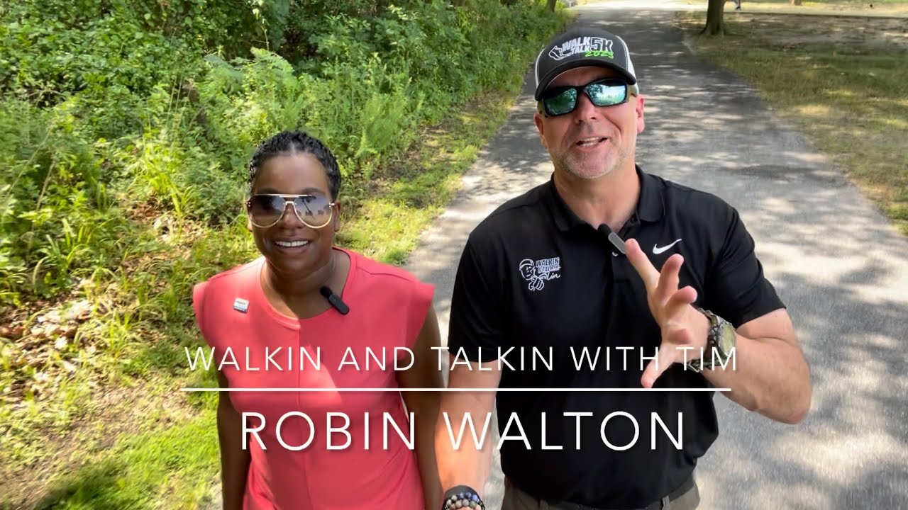 Walkin and Talkin with Robin Walton!