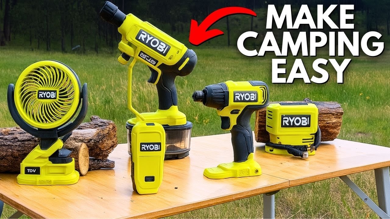 12 Ryobi Tools You’ll Wish You Had for Camping!