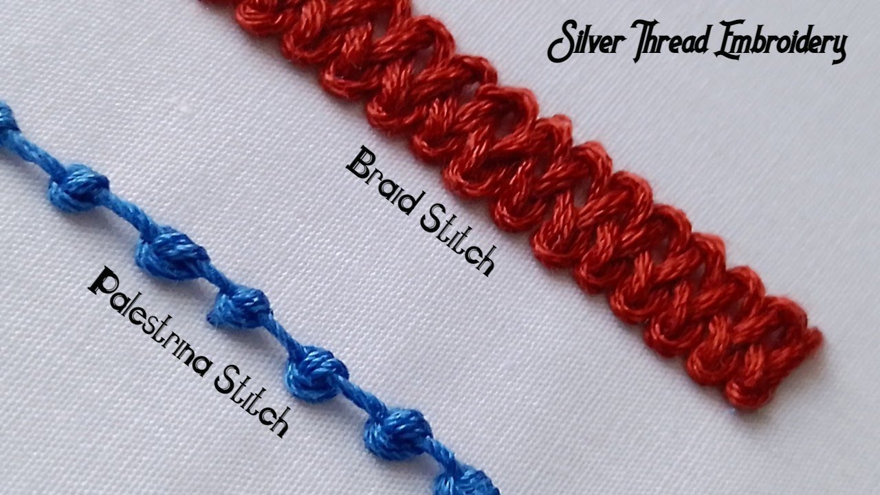 Hand Embroidery Basic Stitches | Braid Stitch | Palestrina Stitch | Stitches | Stitch embroidery 😍