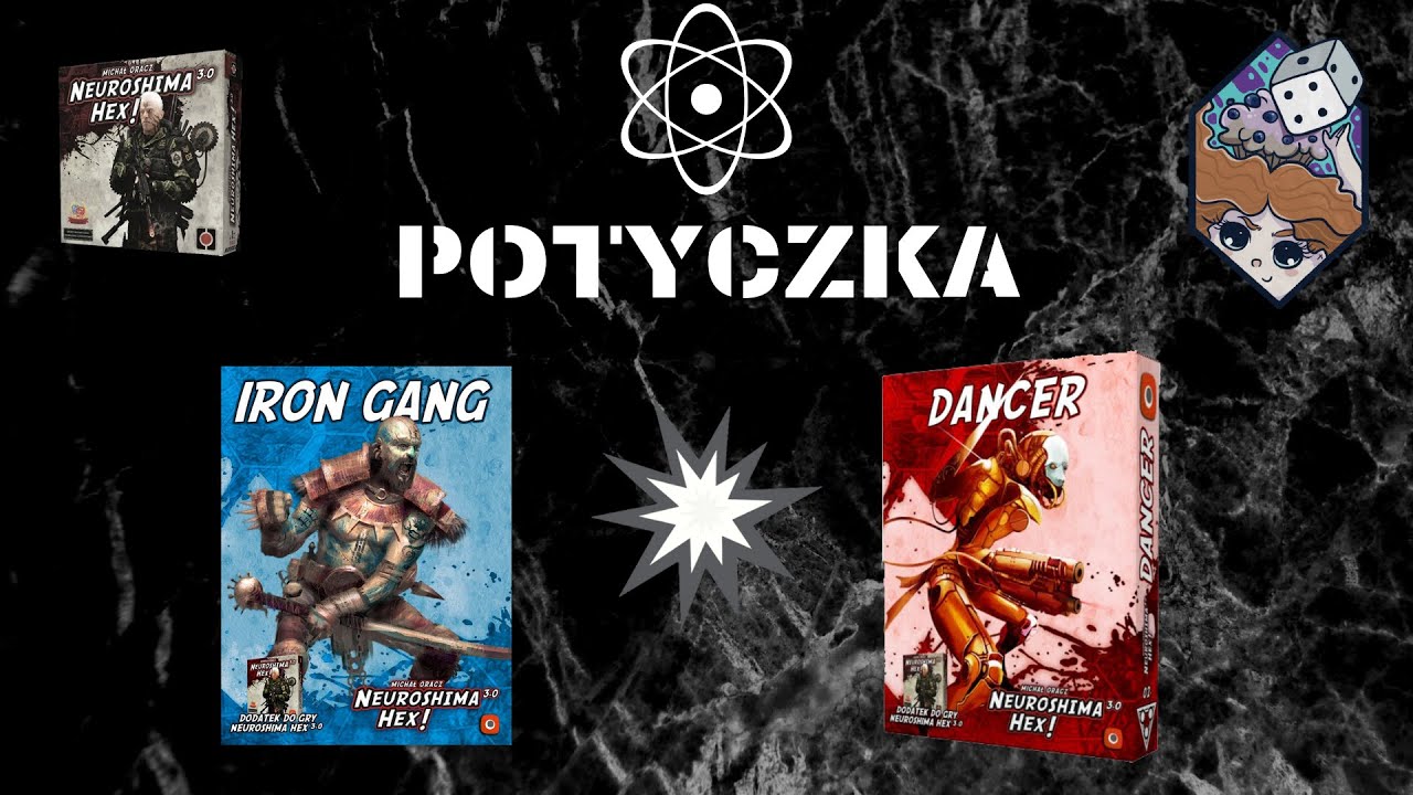Iron Gang vs. Dancer || Potyczka || Neuroshima Hex || Gryffinka