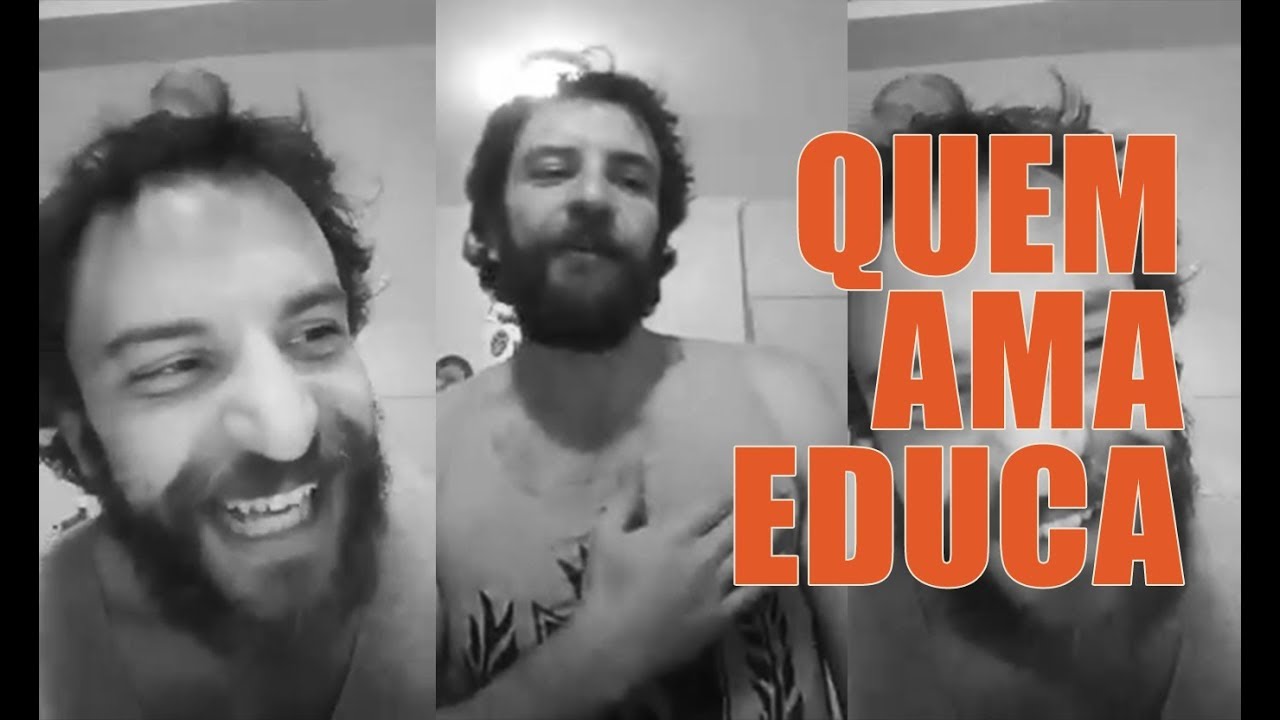 QUEM AMA EDUCA