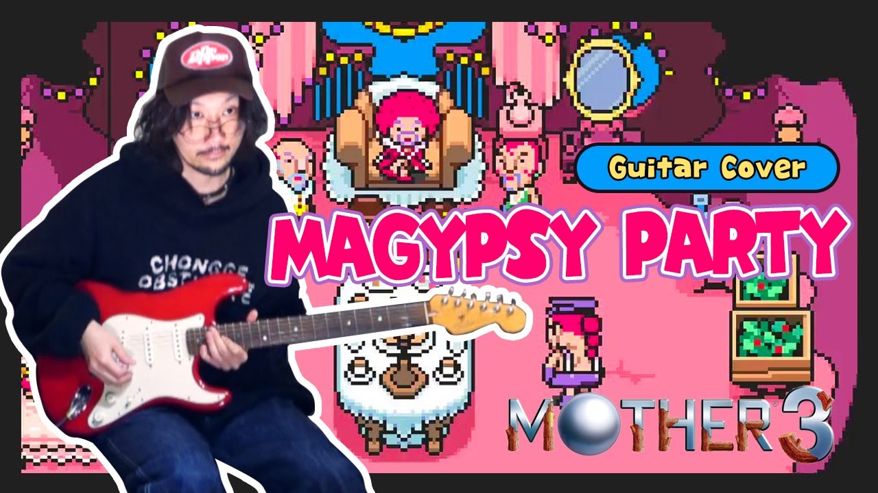 MOTHER 3 - Magypsy Party (Guitar Cover)