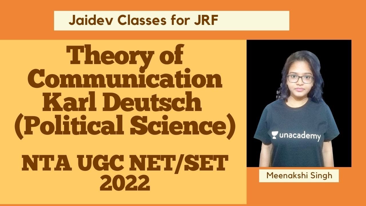 Theory of Communication (Karl Deutsch) I NTA UGC NET/SET/JRF 2022 I Meenakshi Singh