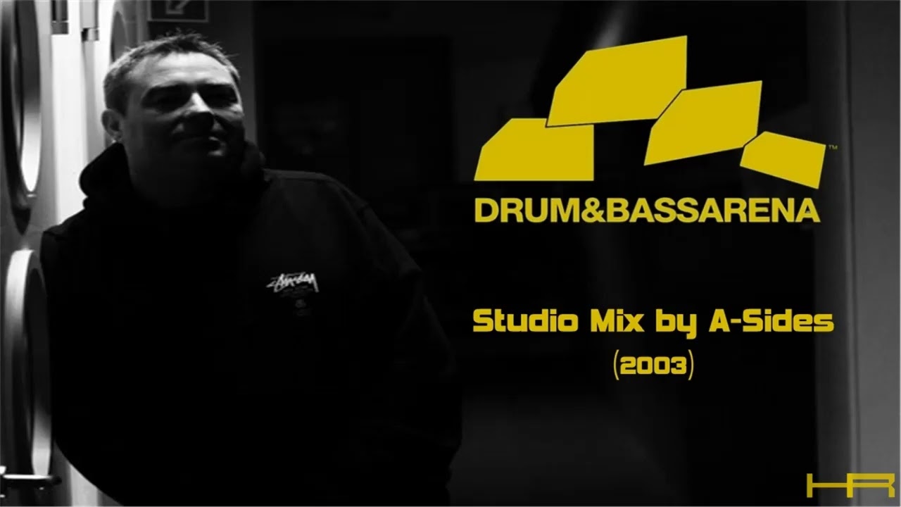Drum & Bass Arena: Studio Mix by A-Sides (2003)