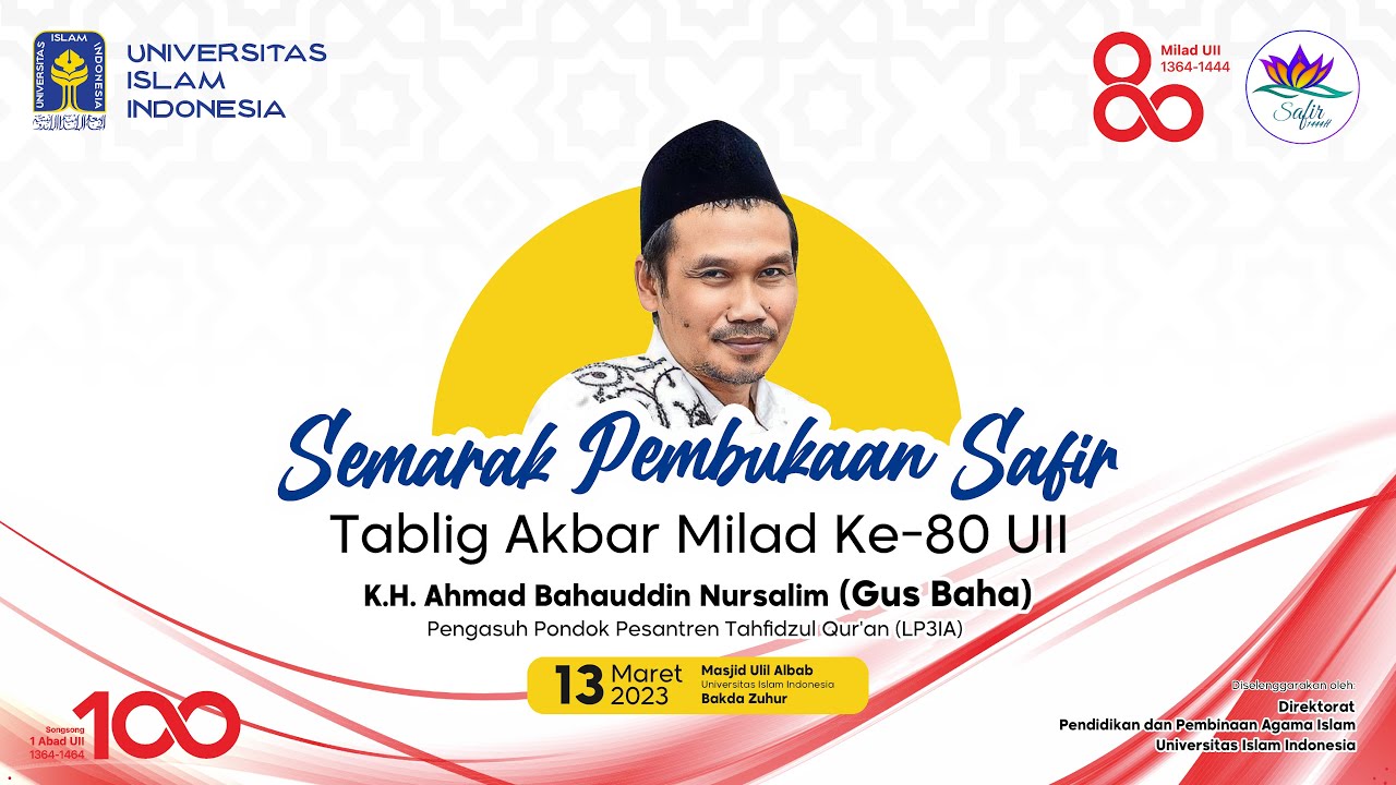 Tablig Akbar Milad Ke-80 UII bersama Gus Baha