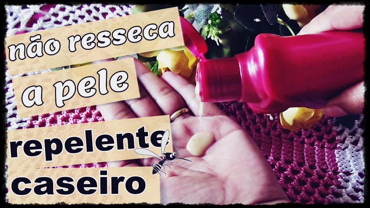 🐜REPELENTE CASEIRO /N&Atilde;O RESSECA A PELE