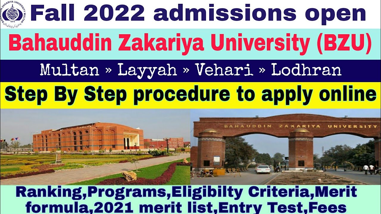 Bahauddin Zakariya University (BZU) Multan admission 2022 &raquo;How to apply at  BZU &raquo;BZU Complete info