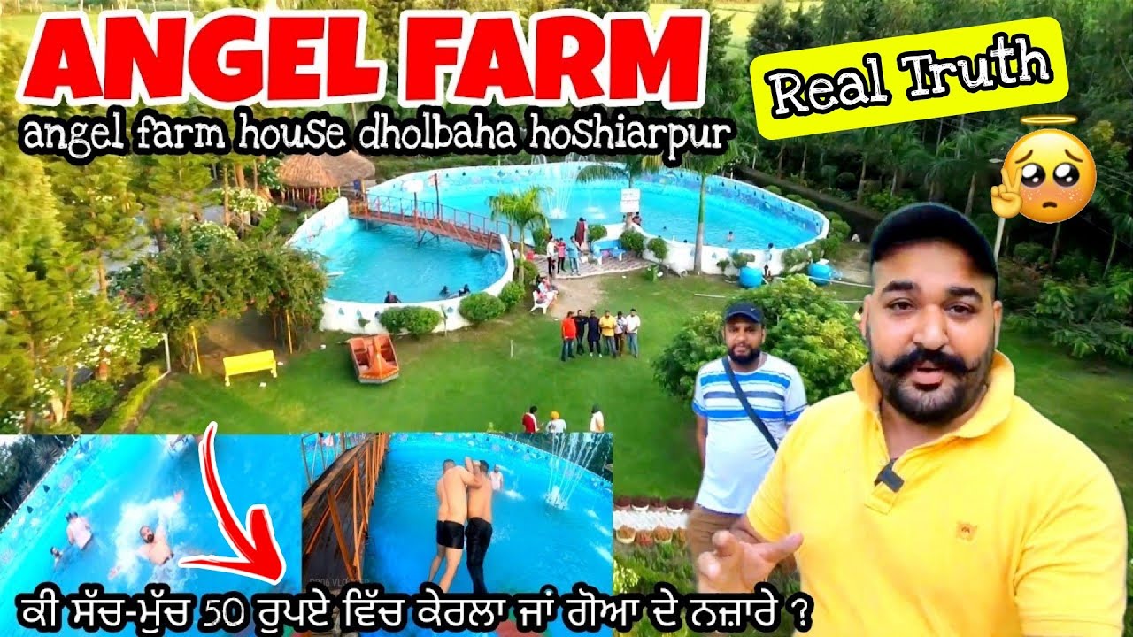Real Truth ? Angel Farm Hoshiarpur | Biggest luxury resort in punjab | Angel Farm Dholwaha