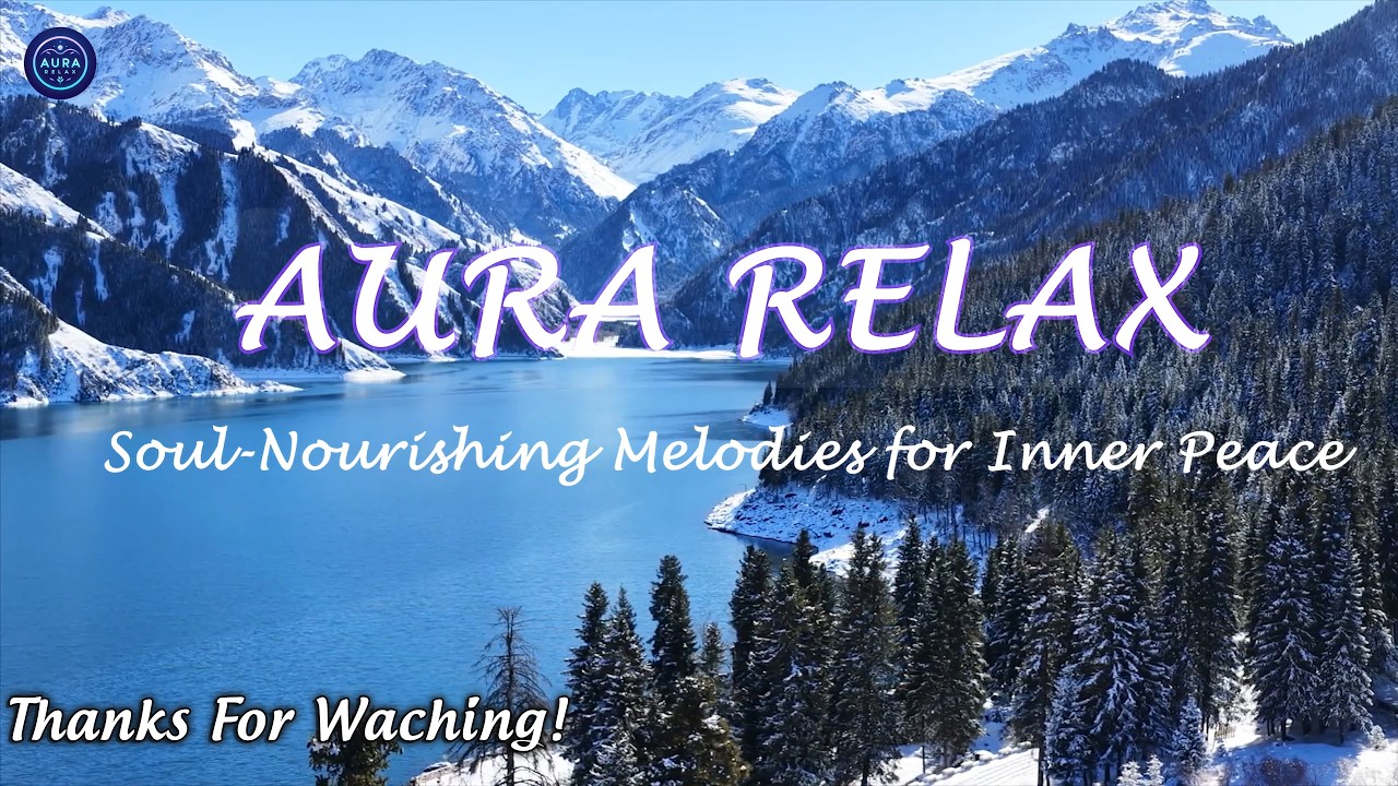 Soul-Nourishing Melodies for Inner Peace 🌿 Beautiful Nature Sounds & Harmonious Music