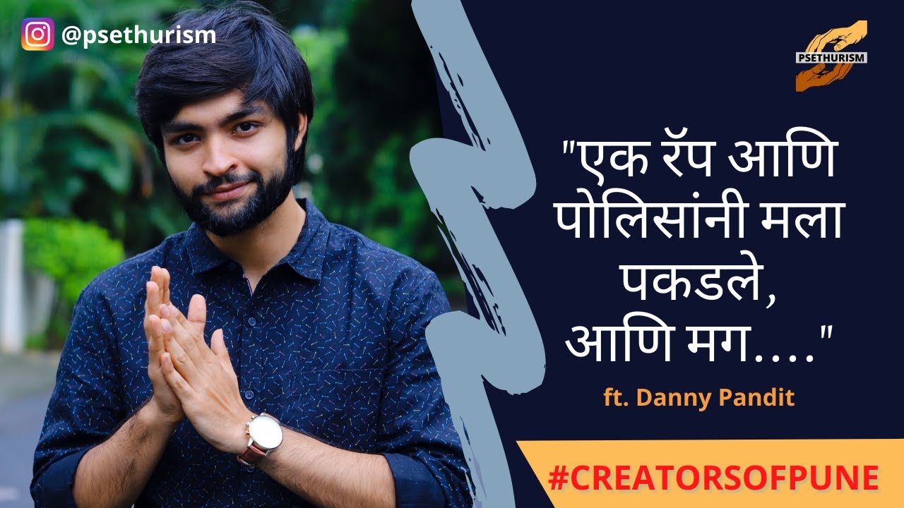 Psethurism Offhands ft. Danny Pandit | Creators Of Pune | EP2