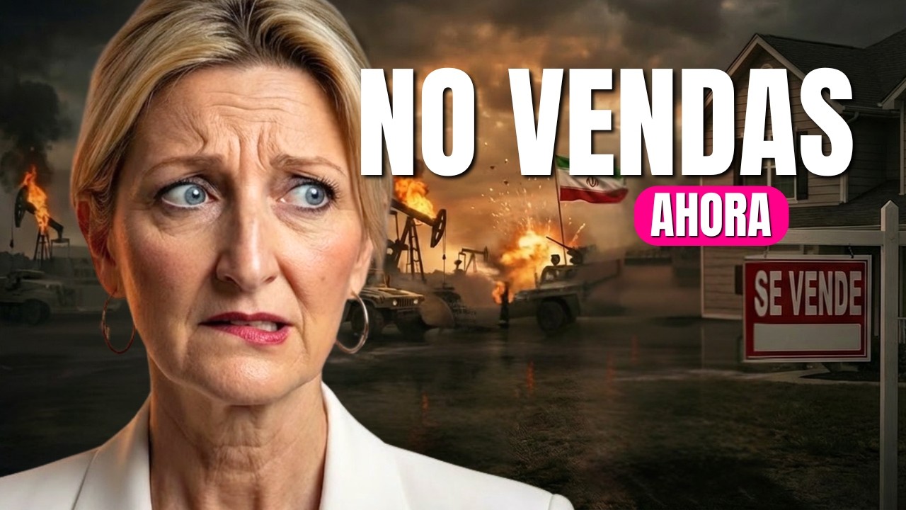 Guerra EEUU vs Irán: ¿COMPRAR Casa o VENDER Ahora?