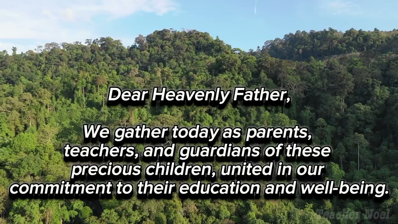 Opening Prayer for Teachers and Parents Meeting
