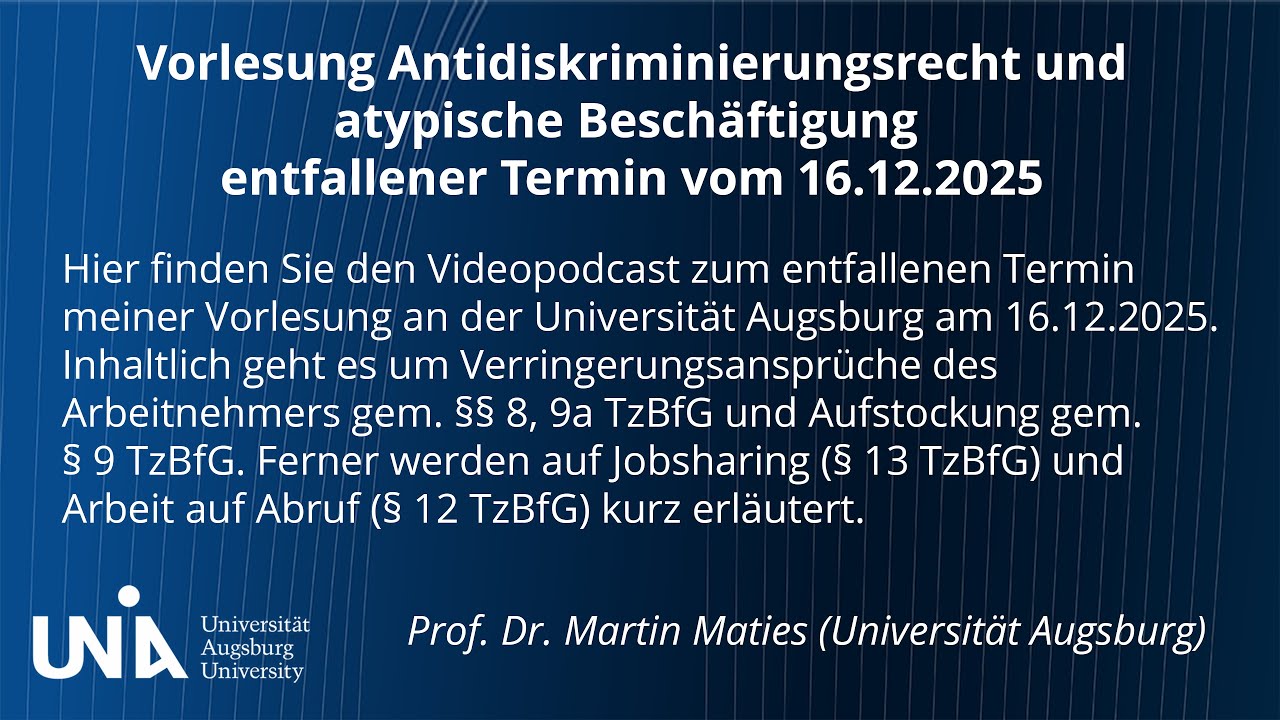 Antidiskriminierungsrecht und atypische Besch&auml;ftigung Nachholtermin f&uuml;r Termin 10 (16.12.2025)