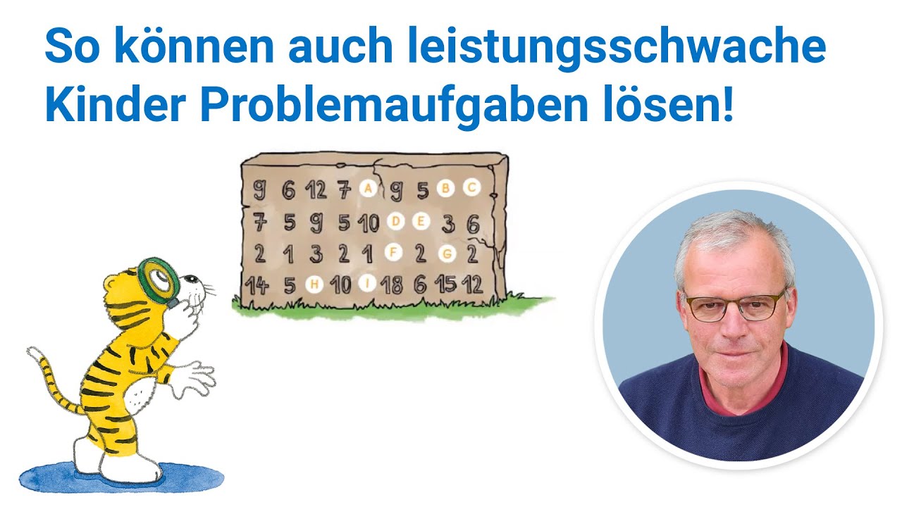 Probleml&ouml;sen in Mathematik &ndash; so k&ouml;nnen es alle Kinder