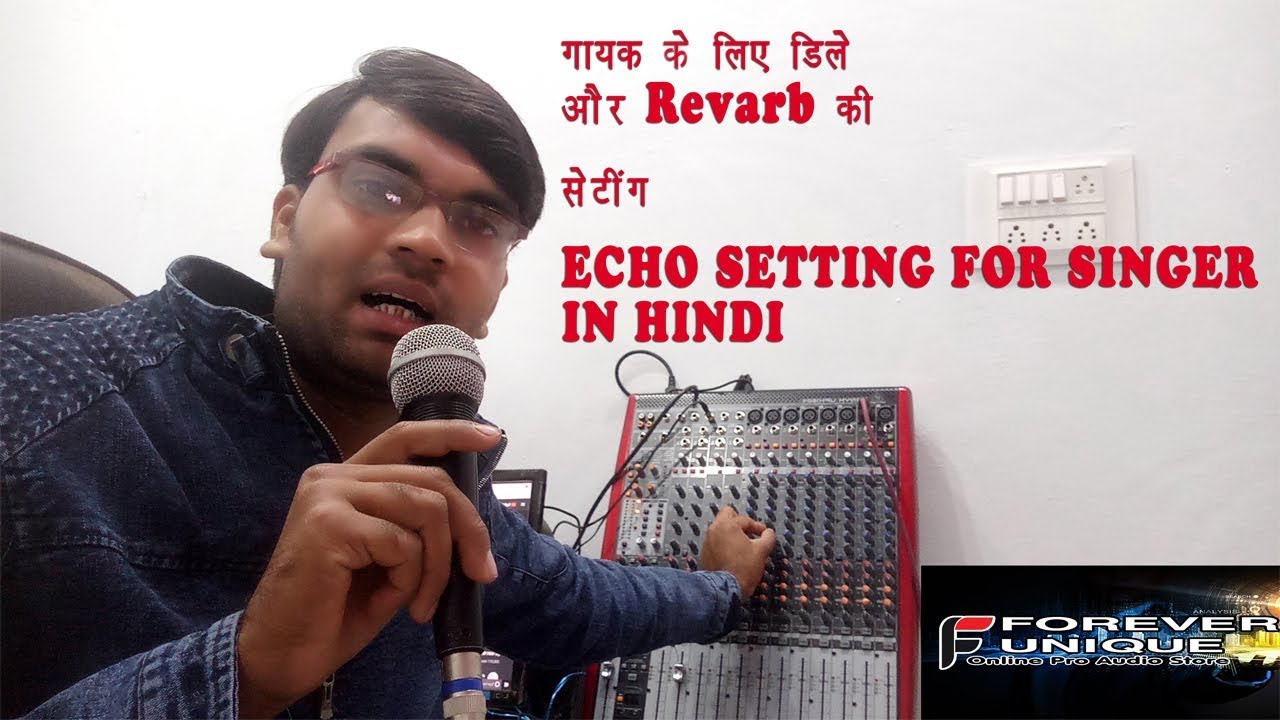 Best Delay And Reverb Audio effect Setting For Singer In Live Sound System