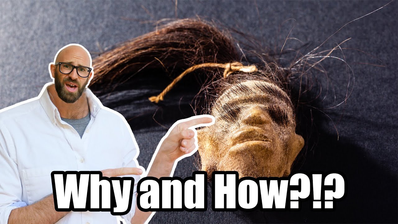 How were Shrunken Heads Made and Who First Figured Out How to Do It?