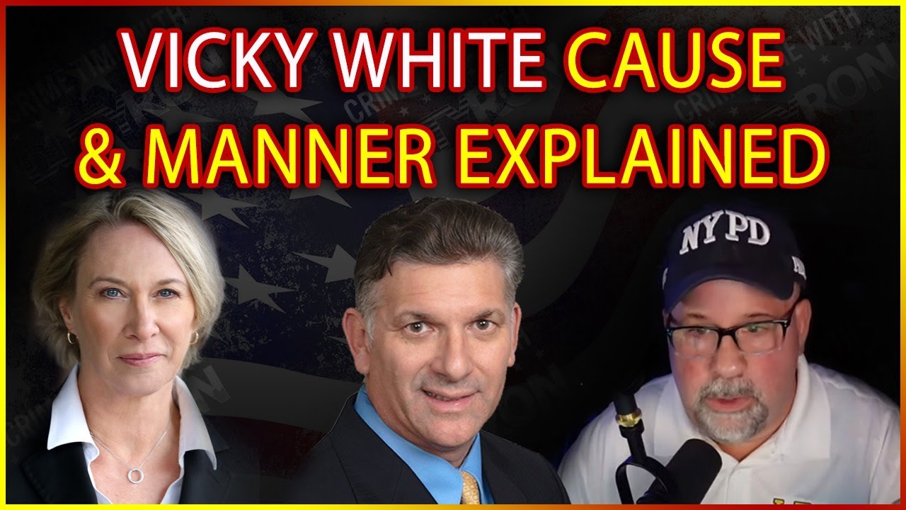 Vicky White Autopsy Cause and Manner Explained by Retired NYC ME Office Barbara Butcher on DutyRon