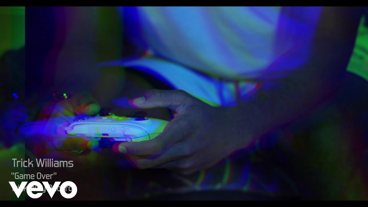 Trick Williams - Game Over (Official Music Video)