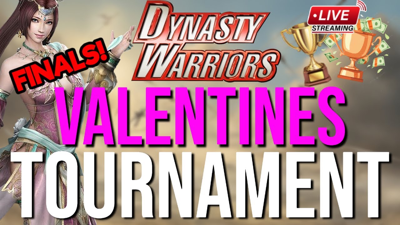 🔴FINALS! - DYNASTY WARRIORS Duos Valentine's Tournament! - Who's got the best love? 💖