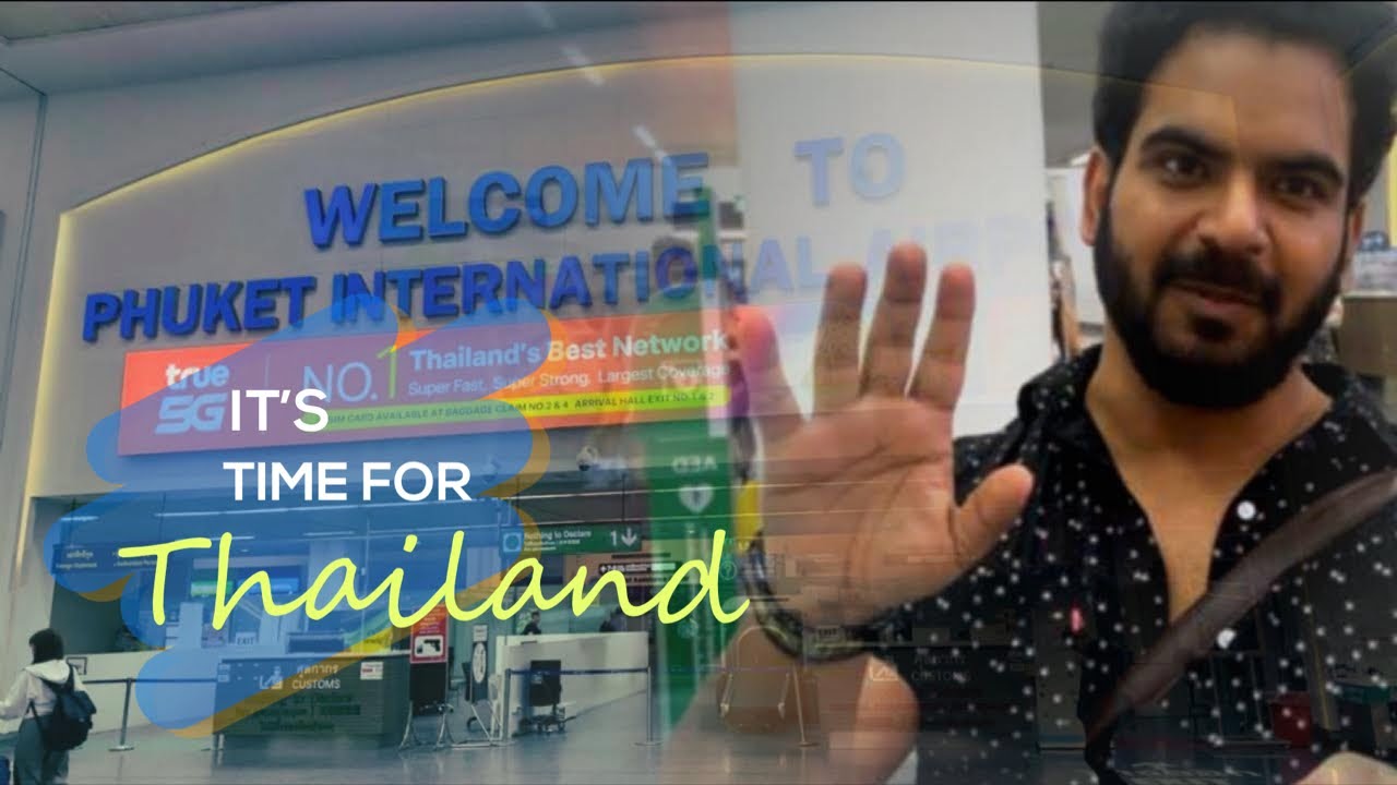 Vlog of Thailand | Episode - 1 | First international Vlog | Delhi to Phuket