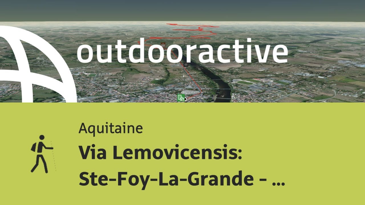 Pilgerweg in Aquitaine: Via Lemovicensis: Ste-Foy-La-Grande - St-Ferme