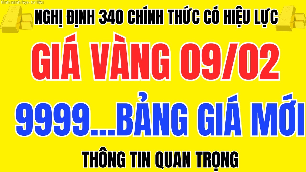 Nghị Định 340 Áp Dụng Giá Vàng SJC, Nhẫn 9999 Sáng 9/2 Biến Động Mạnh, Người Mua Cần Lưu Ý