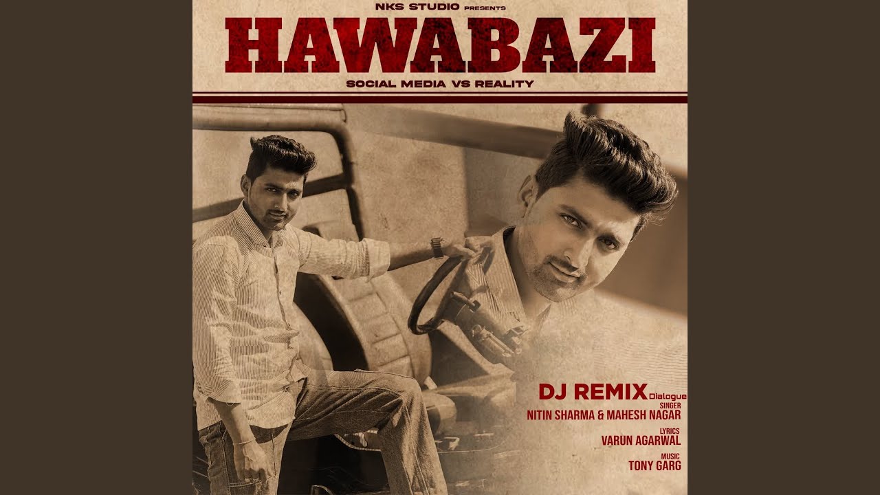 Hawabazi (Dj Remix Dialogue)