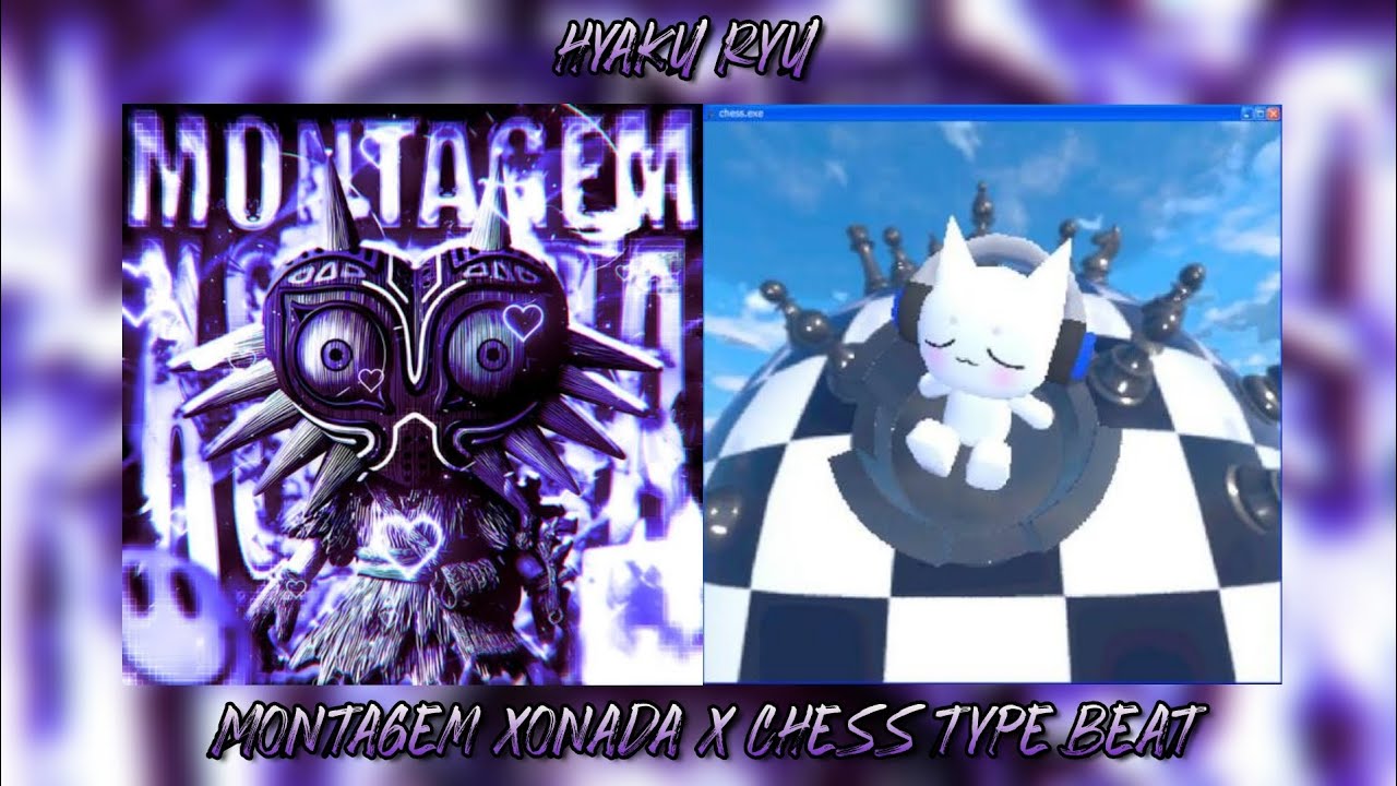MONTAGEM XONADA x Chess Type Beat | MXZI, DJ Samir, DJ Javi26, joyful [Mashup]