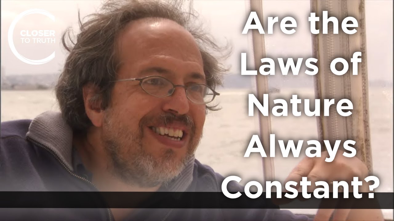 Lee Smolin - Are the Laws of Nature Always Constant?