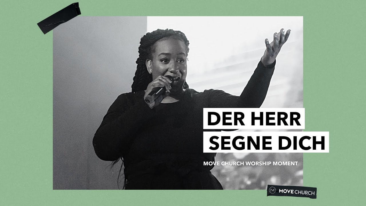 Der Herr segne dich (Elevation Worship) | Worship Moments | Move Church