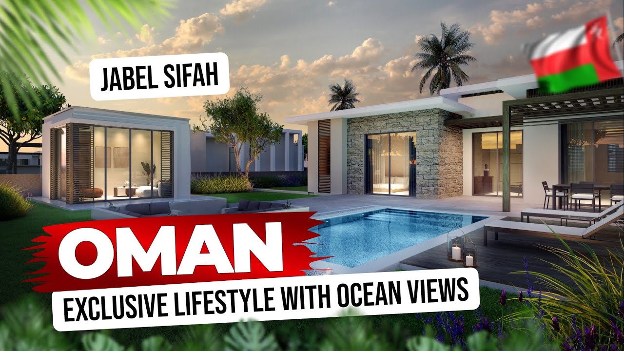 Jebel Sifah: Oman’s new capital of value — where villas, prices, and influence are growing