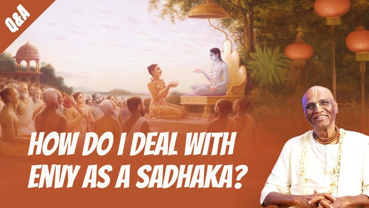 How Do I Deal With Envy As A Sadhaka? | @madhupanditdasaofficial